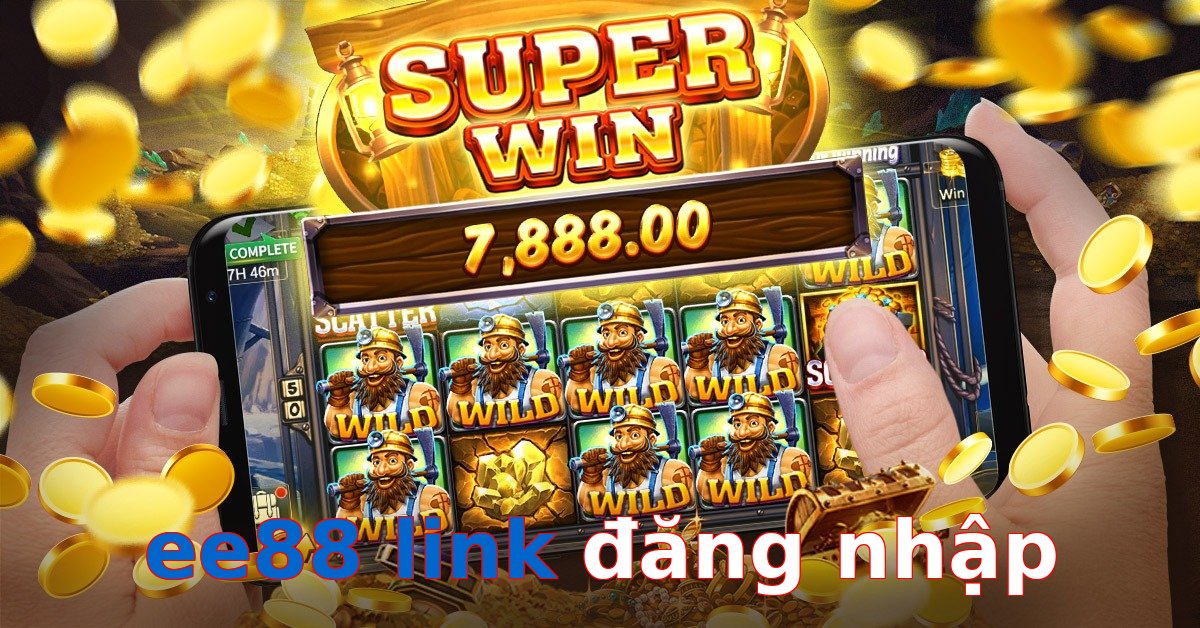ee88 link đăng nhập