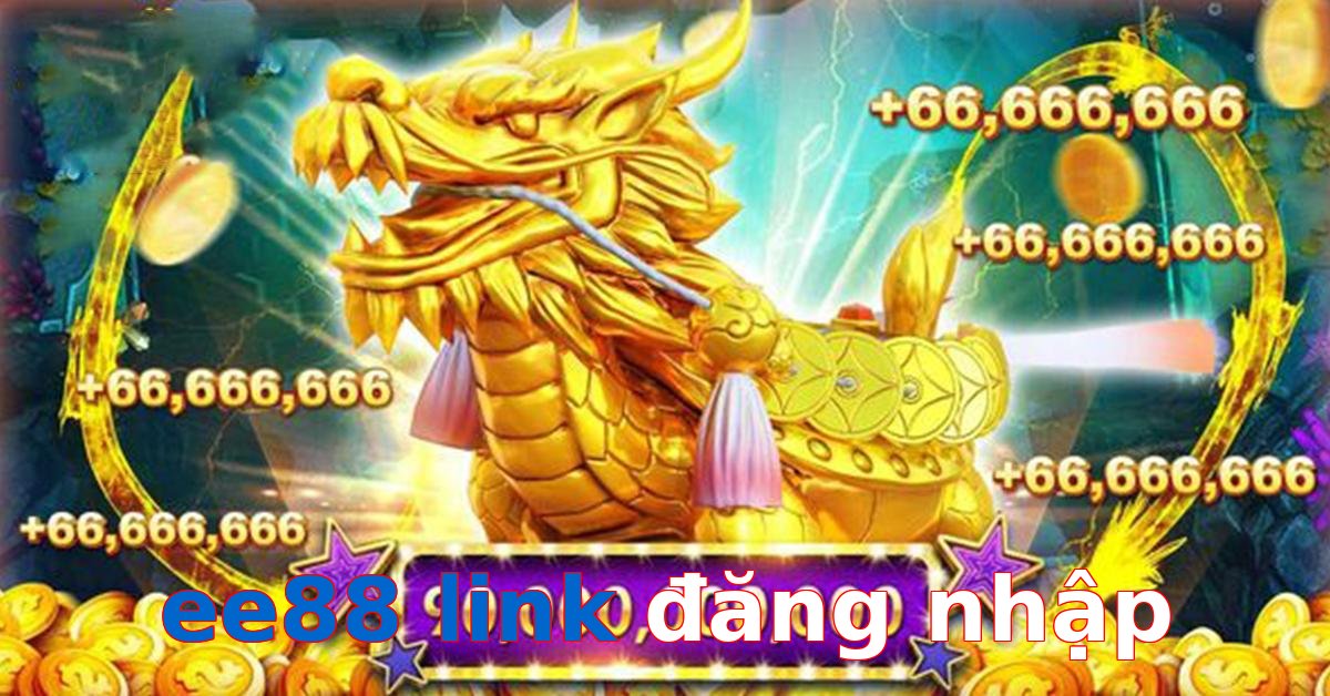 ee88 link đăng nhập